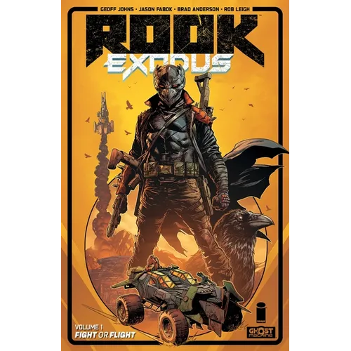Rook: Exodus Volume 1: Fight or Flight - Paperback