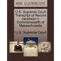 U.S. Supreme Court Transcript of Record Jacobson V. Commonwealth of Massachusetts - Paperback