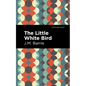 The Little White Bird - Paperback