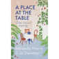 A Place at the Table: Faith, Hope and Hospitality - Paperback