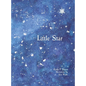 Little Star - Hardcover