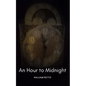 An Hour to Midnight - Paperback