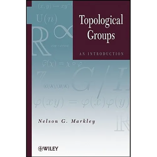 Topological Groups: An Introduction - Hardcover
