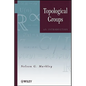 Topological Groups: An Introduction - Hardcover
