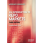 An Introduction to Repo Markets - Paperback