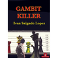 Gambit Killer - Paperback