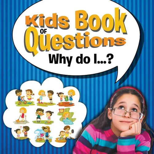 Kids Book of Questions. Why do I...? - Paperback