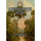 A Tropical Frontier: The Outpost - Hardcover