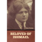 Beloved of Ishmael - Paperback