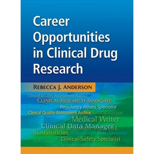 Career Opportunities in Clinical Drug Research - Hardcover