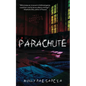 Parachute: A Horror Novella - Paperback