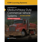 Fundamentals of Medium/Heavy Duty Commercial Vehicle Systems Student Workbook - Paperback