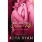 Tell Me You Crave Me - Paperback