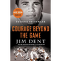 Courage Beyond the Game - Paperback