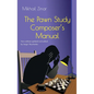 The Pawn Study Composer's Manual - Hardcover