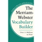 Merriam-Webster's Vocabulary Builder - Perfect for Prepping for Sat, Act, Toefl, & Toeic - Mass Market Paperbound