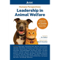 Humane Perspectives: Leadership in Animal Welfare - Paperback