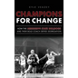 Champions for Change: How the Mississippi State Bulldogs and Their Bold Coach Defied Segregation - Hardcover