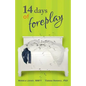 14 Days of Foreplay - Paperback