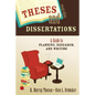 Theses and Dissertations: A Guide to Planning, Research, and Writing - Paperback