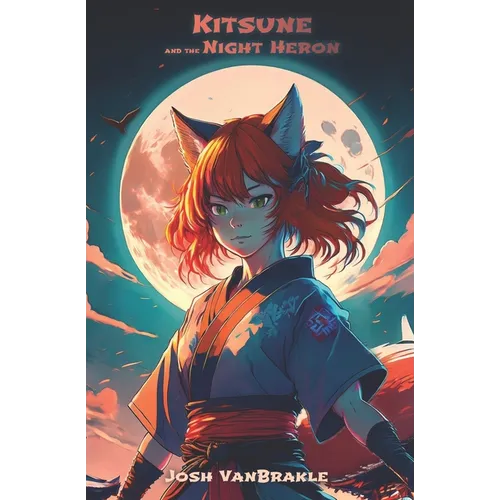 Kitsune and the Night Heron - Paperback