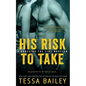 His Risk to Take - Paperback