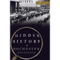 Hidden History of Rochester, Minnesota - Paperback