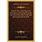 A Brief View of the Heavenly Doctrines Concerning Marriage, the Life of Man After Death and the Second Advent 1828 - Paperback
