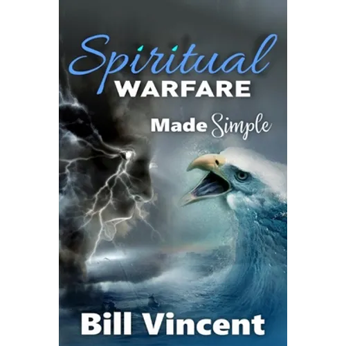 Spiritual Warfare Made Simple - Hardcover