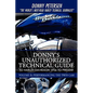 Donny's Unauthorized Technical Guide to Harley Davidson 1936 to Present: Volume II: Performancing the Twin Cam - Hardcover