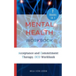 Mental Health Workbook: 2 Manuscripts: Acceptance and Commitment Therapy, OCD Workbook - Paperback