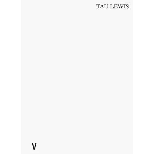 Tau Lewis: Vox Populi, Vox Dei - Hardcover