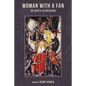 Woman with a Fan: On Maria Blanchard - Paperback