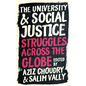The University and Social Justice: Struggles Across the Globe - Hardcover