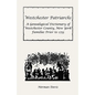 Westchester Patriarchs: A Genealogical Dictionary of Westchester County, New York Families Prior to 1755 - Paperback
