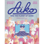 Aiko and the Planet of Dogs - Hardcover