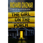 The Girl on the Porch - Paperback