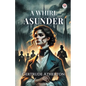A Whirl Asunder - Paperback