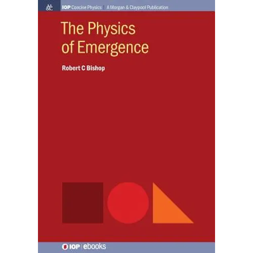The Physics of Emergence - Paperback
