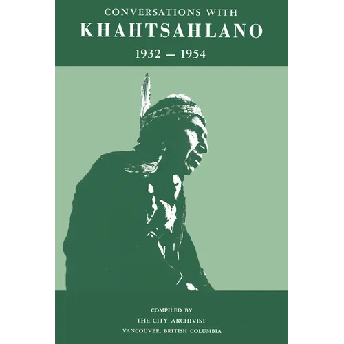 Conversations with Khahtsahlano, 1932-1954 - Hardcover