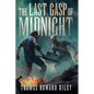 The Last Gasp Of Midnight - Paperback