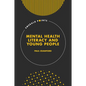 Mental Health Literacy and Young People - Hardcover