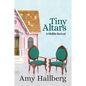 Tiny Altars: A Midlife Revival - Paperback
