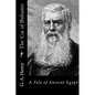 The Cat of Bubastes: A Tale of Ancient Egypt - Paperback
