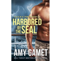 Harbored by the SEAL - Paperback
