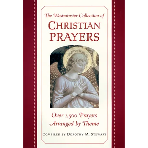The Westminster Collection of Christian Prayers - Paperback