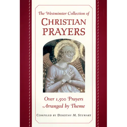 The Westminster Collection of Christian Prayers - Paperback