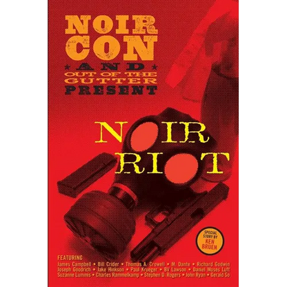 Noir Riot: Presented by NoirCon and Out of the Gutter - Paperback