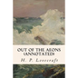 Out of the Aeons (annotated) - Paperback