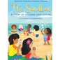 The Sandbox A Story Of Sharing and Caring - Hardcover
